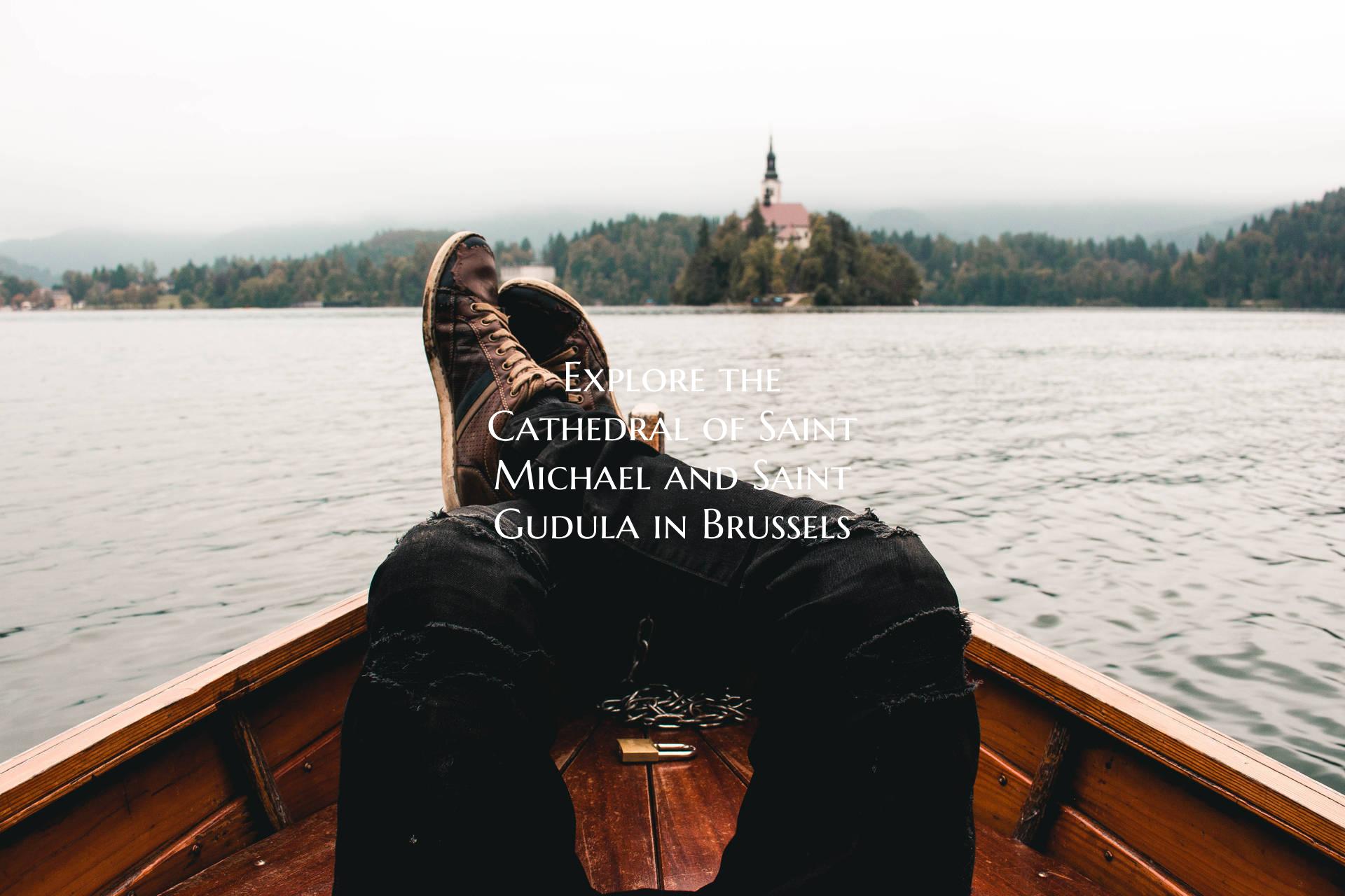 Explore the Cathedral of Saint Michael and Saint Gudula in Brussels